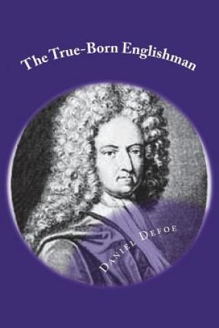 Kniha The True-Born Englishman Daniel Defoe