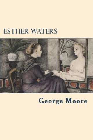 Βιβλίο Esther Waters George Moore