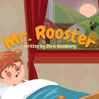 Knjiga Mr. Rooster Chris Hanebury