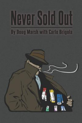 Kniha Never Sold Out Carlo Brigola