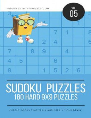 Kniha Sudoku Puzzles - 180 Hard 9x9 Puzzles Vip Puzzle