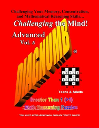 Könyv Diagnumb Advanced Vol. 5: Greater Than 1 (>1) Math Reasoning Puzzles Joel a Fletcher