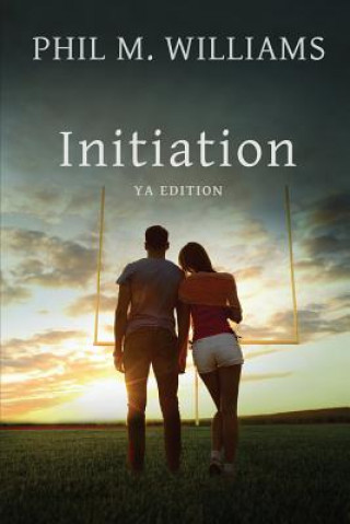 Book Initiation YA Edition Phil M Williams