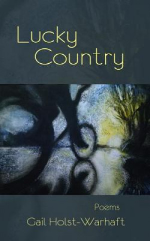 Buch Lucky Country Gail Holst-Warhaft