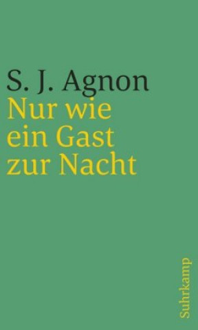 Könyv Nur wie ein Gast zur Nacht Samuel Joseph Agnon