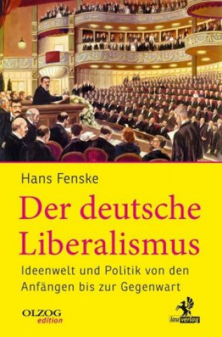 Książka Der deutsche Liberalismus Hans Fenske