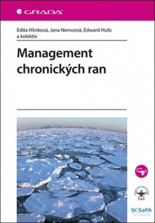 Kniha Management chronických ran Edita Hlinková