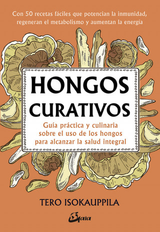 Книга HONGOS CURATIVOS TERO ISOKAUPPILA