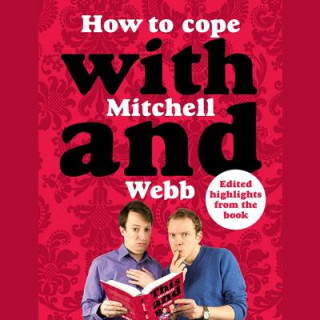 Digital How to Cope with Mitchell and Webb David Mitchell