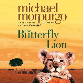 Аудио Butterfly Lion Michael Morpurgo