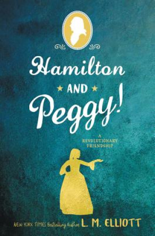 Carte Hamilton and Peggy! L. M. Elliott