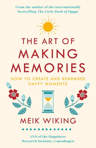 Książka Art of Making Memories Meik Wiking