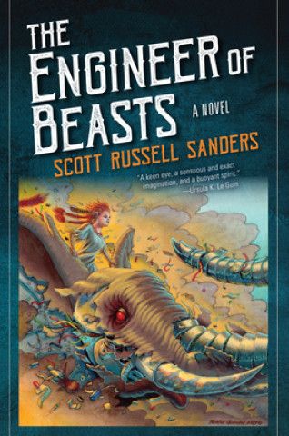 Kniha Engineer of Beasts Scott Sanders