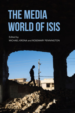 Książka Media World of ISIS Michael Krona