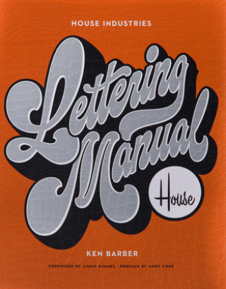 Книга House Industries Lettering Manual Ken Barber