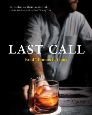 Kniha Last Call Brad Thomas Parsons