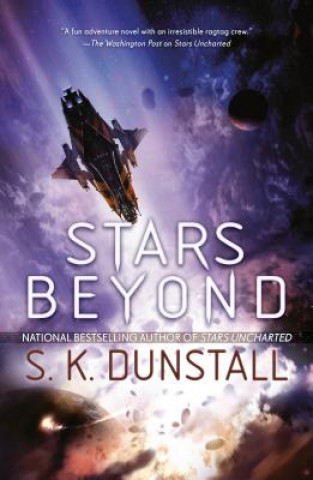 Kniha Stars Beyond S. K. Dunstall