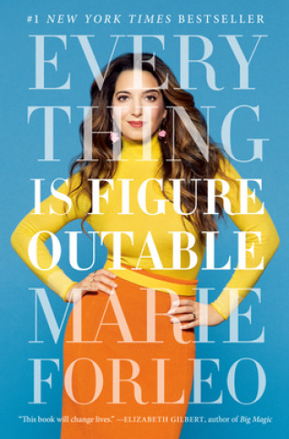 Book Everything Is Figureoutable Marie Forleo