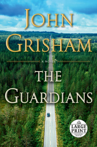 Knjiga Guardians John Grisham