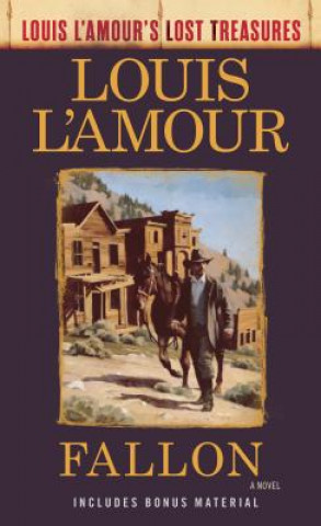 Kniha Fallon (Louis L'Amour's Lost Treasures) Louis L'Amour