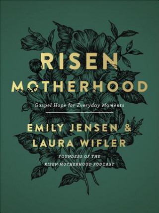 Kniha Risen Motherhood Emily Jensen