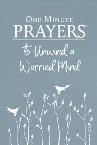 Carte One-Minute Prayers to Unwind a Worried Mind Hope Lyda