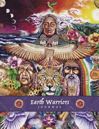 Kniha Earth Warriors Journal: Writing & Creativity Journal Alana Fairchild