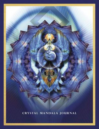 Kniha Crystal Mandala Journal: Writing & Creativity Journal Alana Fairchild