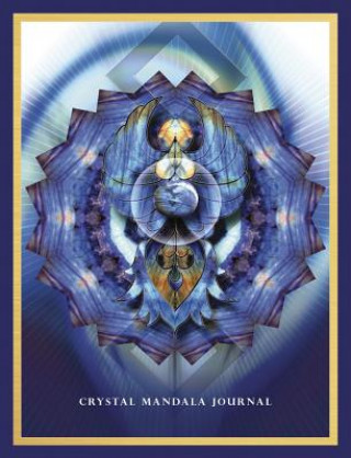 Book Crystal Mandala Journal: Writing & Creativity Journal Alana Fairchild