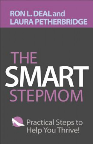 Kniha Smart Stepmom Ron L. Deal