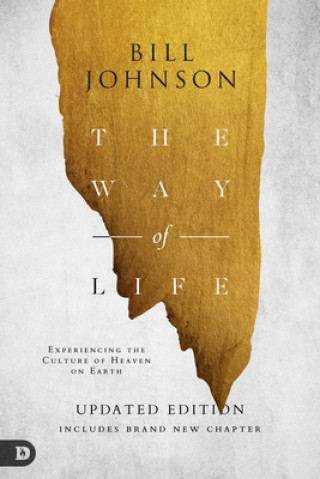 Kniha Way of Life, The Bill Johnson