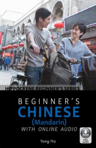 Книга Beginner's Chinese (Mandarin) with Online Audio Yong Ho