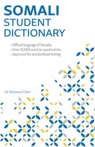Carte Somali Student Dictionary: English-Somali/ Somali-English Ali Mohamud Omer
