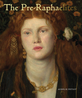 Книга Pre-Raphaelites Aurelie Petiot