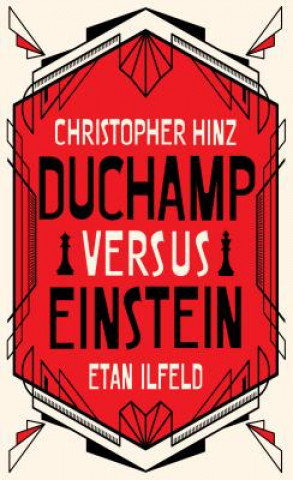 Book Duchamp Versus Einstein Christopher Hinz