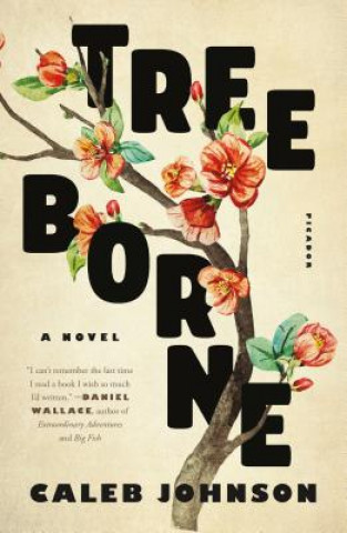 Knjiga Treeborne Caleb Johnson