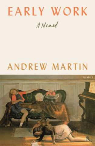 Knjiga Early Work Andrew Martin