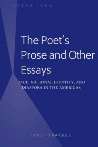 Kniha Poet's Prose and Other Essays Roberto Márquez