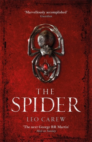 Könyv Spider (The UNDER THE NORTHERN SKY Series, Book 2) Leo Carew
