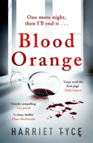 Kniha Blood Orange Harriet Tyce
