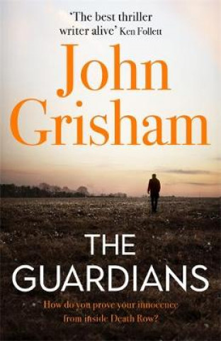Könyv The Guardians John Grisham