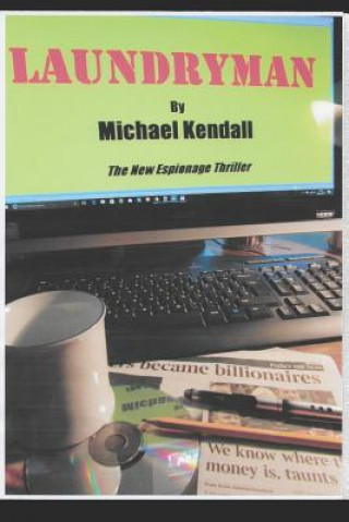 Buch laundryman Michael Kendall