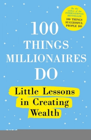 Книга 100 Things Millionaires Do Nigel Cumberland