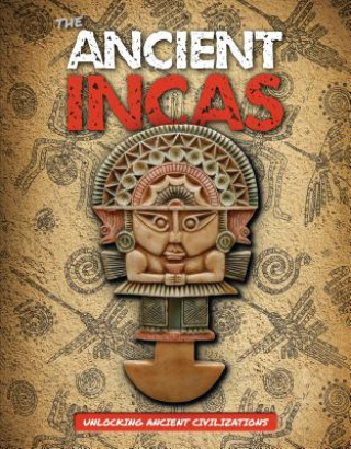 Boek The Ancient Incas Madeline Tyler