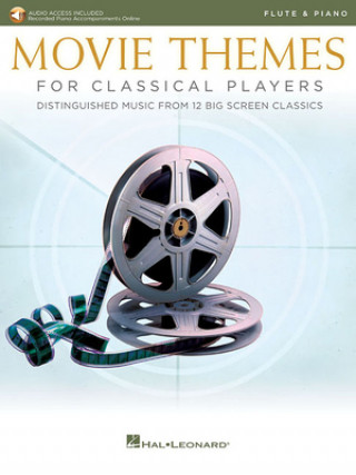 Carte MOVIE THEMES FOR CLASSICAL PLAYERSFLUTE Hal Leonard Corp