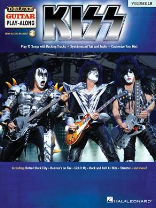 Könyv KISS DELUXE GUITAR PLAYALONG VOLUME 18 Kiss