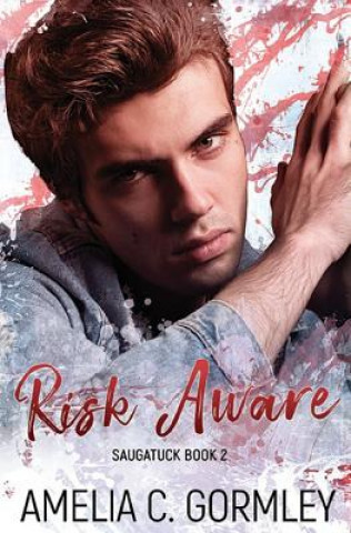 Kniha Risk Aware Amelia C Gormley