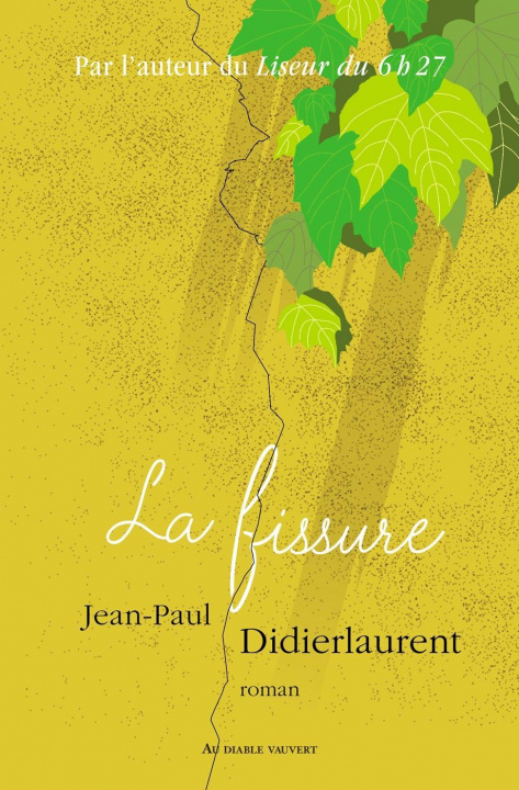 Kniha La fissure Jean-Paul Didierlaurent