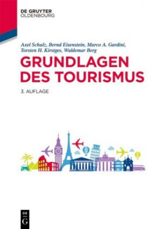 Libro Grundlagen Des Tourismus Axel Schulz