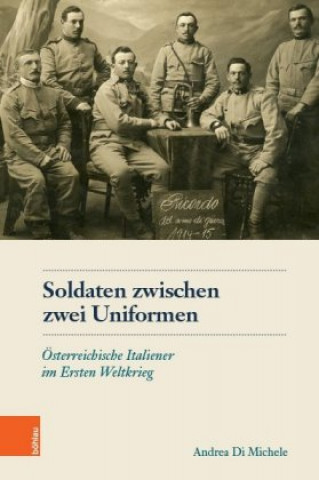 Buch Soldaten zwischen zwei Uniformen Andrea Di Di Michele